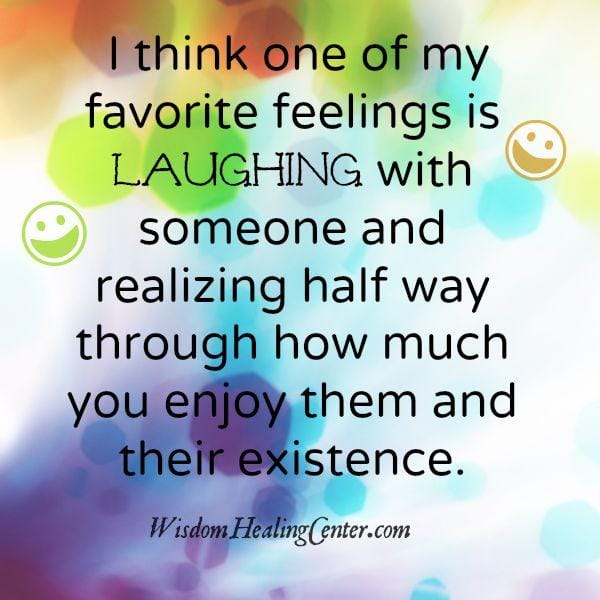 One of the favorite feelings