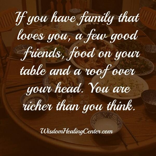 If you a few good friends in your life