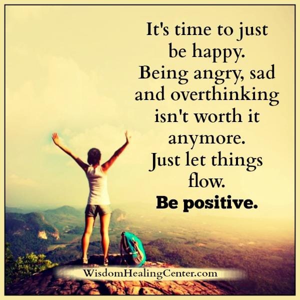 Being angry, sad & overthinking isn't worth it anymore