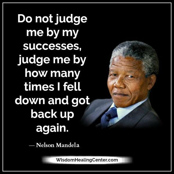 Don't judge me by my successes