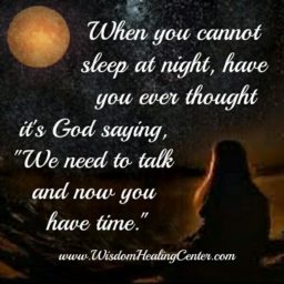 When you cannot sleep at night - Wisdom Healing Center
