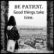 Be Patient! Good things take time