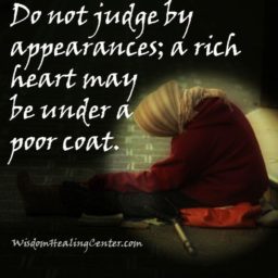Do not judge by appearances