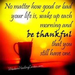 Always be thankful to God for blessing us another morning