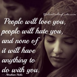 In life, people will hate you