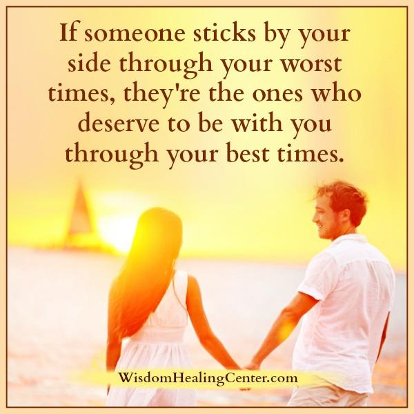 Who deserve to be with you through your best times - Wisdom Healing Center