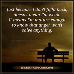 Anger won’t solve anything in life