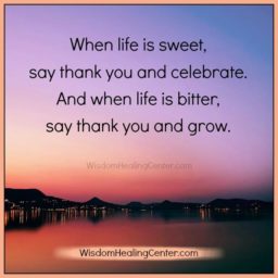 When life is sweet, say thank you & celebrate
